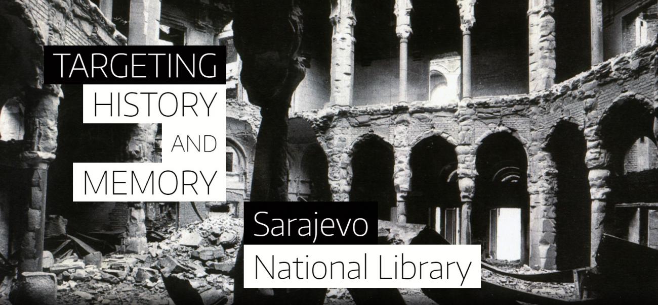 Sarajevo City Hall - Targeting History and Memory